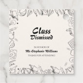 Class Dismissed School Teacher Retirement Party Bedankjes Labels (Achterkant)