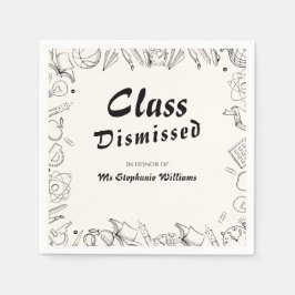 Class Dismissed School Teacher Retirement Party Servet