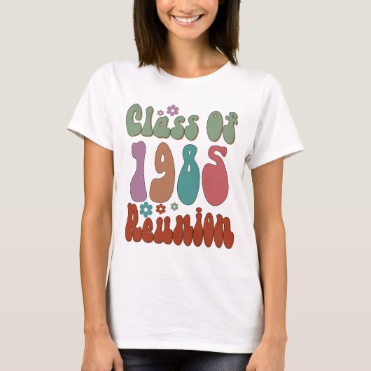 Class Of 1985 Retro Groovy Reunion High school  T-shirt (Voorkant)