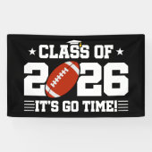 Class of 2026 Football Graduation It’s Go Time Spandoek (Horizontaal)