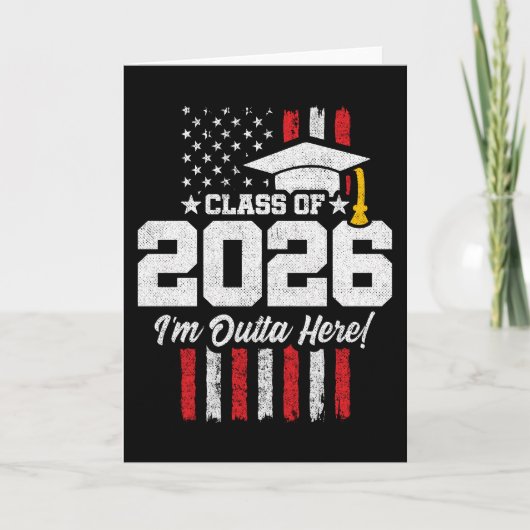 Class of 2026 Graduation Fun Quote Distressed Flag Kaart (Voorkant)