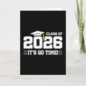 Class of 2026 Graduation It’s Go Time Funny Quote Kaart (Voorkant)
