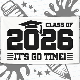 Class of 2026 Graduation It’s Go Time Funny Quote Spandoek
