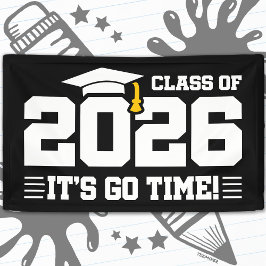 Class of 2026 Graduation It’s Go Time Funny Quote Spandoek