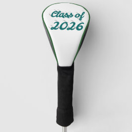 Class of 2026 green script graduation  golfheadcover