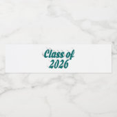 Class of 2026 green text graduation waterfles etiket (Enkel label)