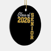 Class Of 2026 Senior Yellow Graduation Graduate Keramisch Ornament (Rechts)