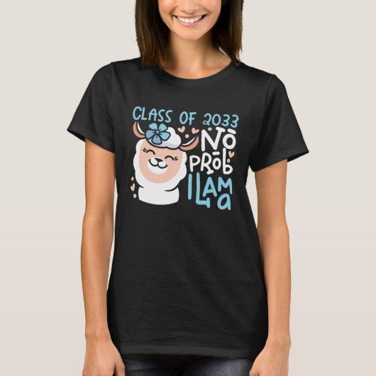 Class of 2033 No Prob Llama Grow With Me Pre K Gra T-shirt (Voorkant)