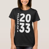 Class Of 2033  Senior 2033 Graduation T-shirt (Voorkant)