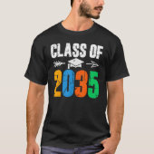 Class of 2035 First Day of School Graduation T-shirt (Voorkant)