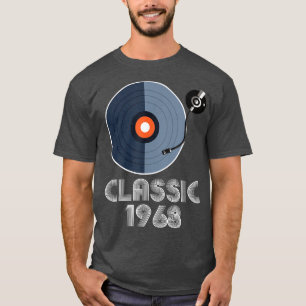 Classic 1968 Vinyl Record Player Music Lov T-shirt