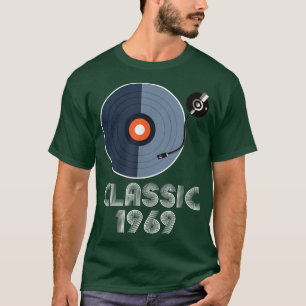 Classic 1969 Vinyl Record Player Music Lov T-shirt