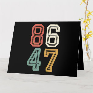 Classic 86 47 Anti Trump 2024 Impeach Kaart