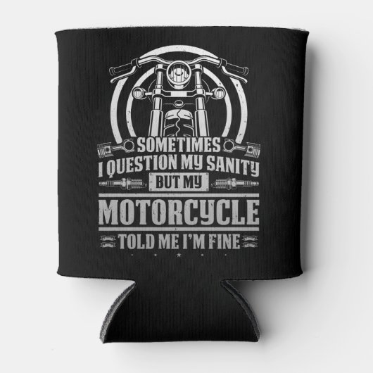 Classic Biker I Vraag My Sanity But My Blikjeskoeler (Voorkant)