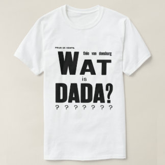 CLASSIC DADA ART AVANT GARDE DESIGN T-SHIRT