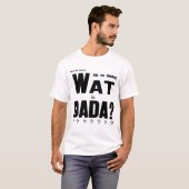 CLASSIC DADA ART AVANT GARDE DESIGN T-SHIRT (Voorkant volledig)