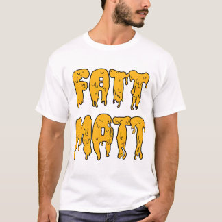 Classic Fatt Matt T-Shirt