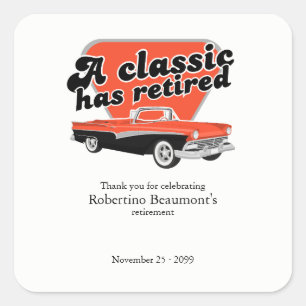 Classic heeft Pensioen Rood Auto Afscheidsparty Vierkante Sticker