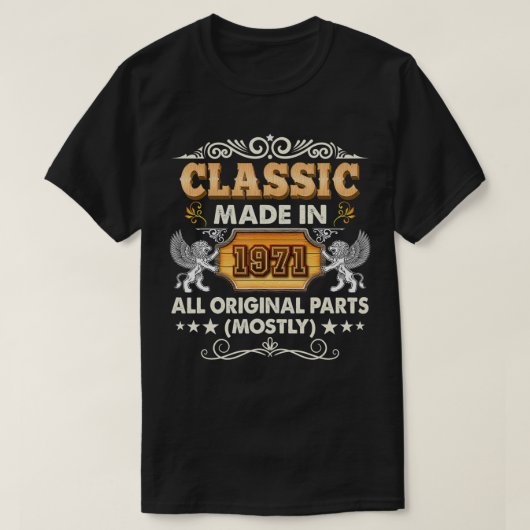 Classic Made In 1971 Mostly All Original Parts 50t T-shirt (Design voorkant)