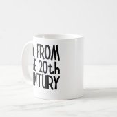 Classic Mug - I'm From The 20th Century Koffiemok (Voorkant links)