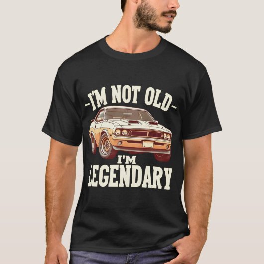 Classic Muscle Car  Legend - Ik ben niet oud T-shirt (Voorkant)