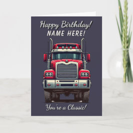 Classic Retro Truck Je bent een klassieke verjaard Kaart