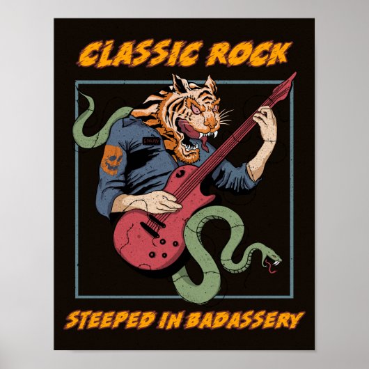 Classic Rock Steeped in Badassery Poster (Voorkant)