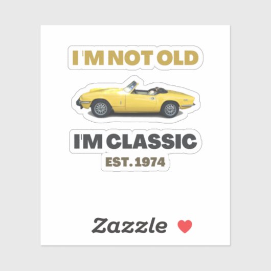 Classic Triumph Spitfire Ik ben een klassiek shirt Sticker (Vel)