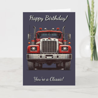 Classic Truck Je bent een klassieke verjaardag Kaa Kaart