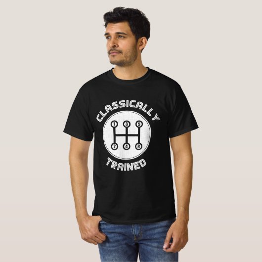 Classically trained Funny Three Pedals Car Guys T-shirt (Voorkant volledig)