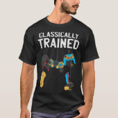 Classically Trained Retro Video and Computer Gamin T-shirt (Voorkant)