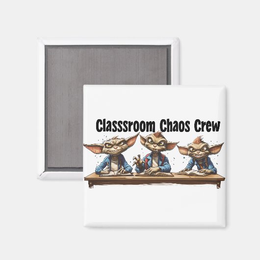 Classroom Chaos Crew Magneet (Voorkant / Achterkant)