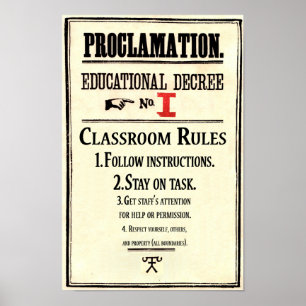 Classroom Rules Proclamation Education Decreet 1 Poster