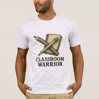 Classroom Warrior Teacher Shirt – Potlood & Notebo