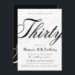 Classy 30e verjaardag uitnodigingen<br><div class="desc">Uitnodigingen voor de 30e verjaardag. Deze stijlvolle uitnodigingen zijn voorzien van een elegante script typografie die leest "30,  dertig". Deze verfijnde uitnodiging is een klassieke keuze voor een fantastische 30e verjaardag! Extra feestartikelen en decoraties zijn beschikbaar op Metro-Event.com en Metro-Events op Zazzle.</div>