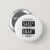 Classy-assy en een beetje smart assy ronde button 5,7 cm (Voorkant /achterkant)