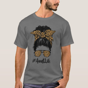 Classy Aunt Life Messy Hair Bun Leopard Women Moth T-shirt