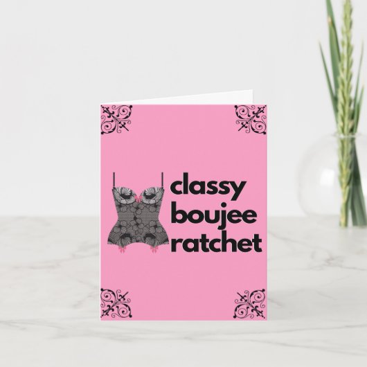 Classy Boujee Ratchet | Roze en zwarte liner Notitiekaartje (Voorkant)