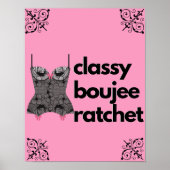 Classy Boujee Ratchet | Roze en zwarte liner Poster (Voorkant)