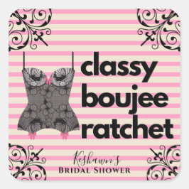 Classy Boujee Ratchet | Roze en zwarte liner Vierkante Sticker