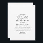 Classy Chic Minimalist Spaans Vrijgezellenfeest Kaart<br><div class="desc">Deze slappe,  minimalistische Spaanse bruiddoucheuitnodiging is perfect voor een rustige trouwdouche. Het eenvoudige en elegante ontwerp kenmerkt klassieke en fancy manuscripttypografie in zwart-wit.</div>
