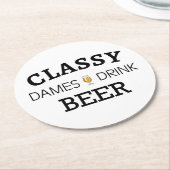 Classy Dames Drink Beer Ronde Kartonnen Onderzetter (Gebogen)