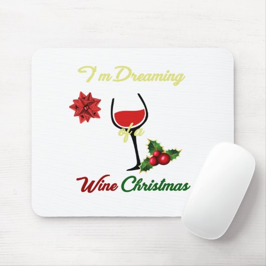Classy Dreaming of A Wine Kerstmis Muismat (Met muis)