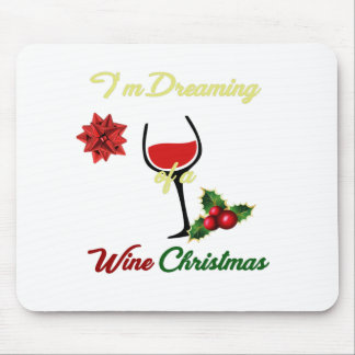 Classy Dreaming of A Wine Kerstmis Muismat