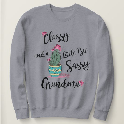 Classy en een beetje sassy oma trui (Design voorkant)
