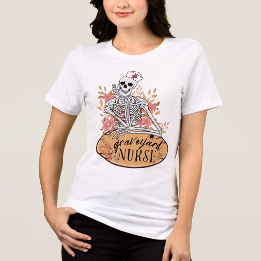 Classy Graveyard Shift Skeleton Nurse T-shirt (Voorkant)