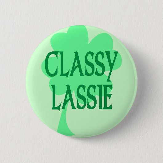 Classy Lassie Ronde Button 5,7 Cm (Voorkant)