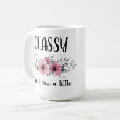 Classy, maar ik heb een beetje druk koffiemok (Voorkant links)