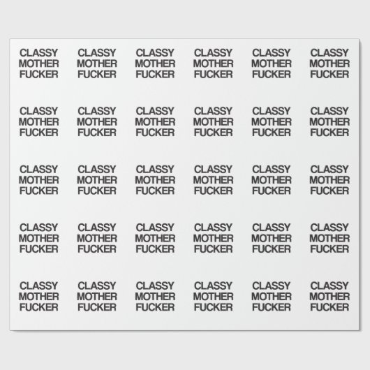 Classy Moeder Fu Funny Rude Offente T-Shirts Cadeaupapier (Vlak)
