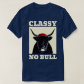 Classy No Bull T-shirt (Design voorkant)